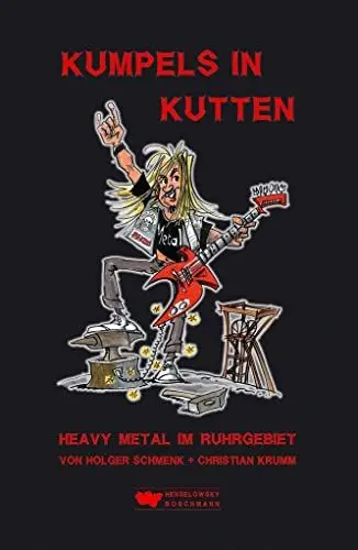 Produktbild: Kumpels in Kutten 1: Heavy Metal im Ruhrgebiet