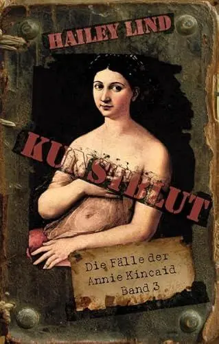 Produktbild: Kunstblut: Die Fälle der Annie Kincaid 3