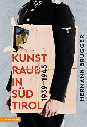 Produktbild: Kunstraub in Südtirol 1939-1945