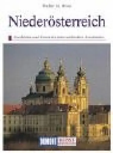 Produktbild: Kunst-Reiseführer: Niederösterreich. Geschichte und Kunst des österreichischen Kernlandes
