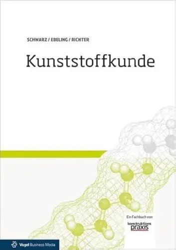 Produktbild: Kunststoffkunde: Ein Fachbuch von 