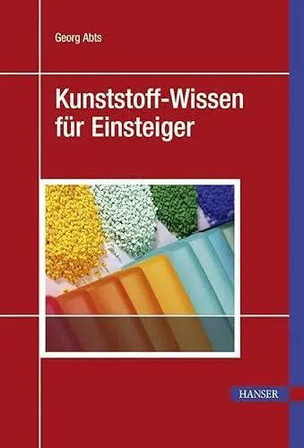 Produktbild: Kunststoff-Wissen für Einsteiger