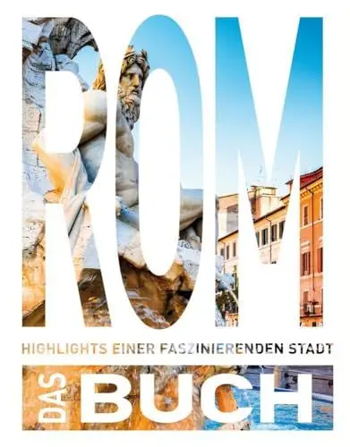 Produktbild: KUNTH Rom. Das Buch: Highlights einer faszinierenden Stadt (KUNTH Das Buch)