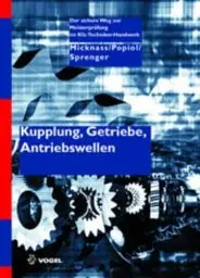 Produktbild: Kupplung, Getriebe, Antriebswellen (Der sichere Weg zur Meisterprüfung im Kfz-Handwerk)