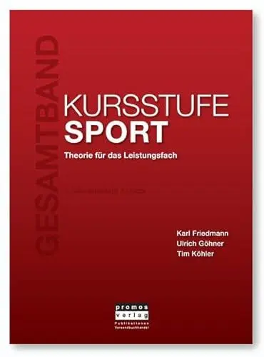 Produktbild: KURSSTUFE SPORT - Gesamtband: Theorie für das Leistungsfach, 2. überarbeitete Auflage
