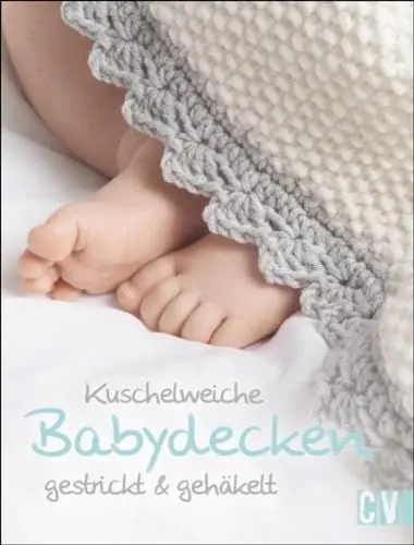 Produktbild: Kuschelweiche Babydecken: gestrickt & gehäkelt