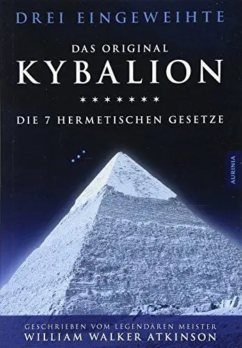 Produktbild: Kybalion - Die 7 hermetischen Gesetze: Das Original