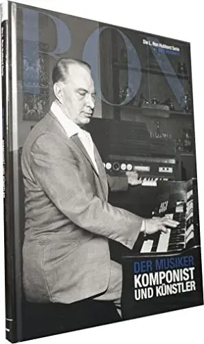 Produktbild: L. Ron Hubbard: Der Musiker Komponist und Künstler (Die L. Ron Hubbard Serie)