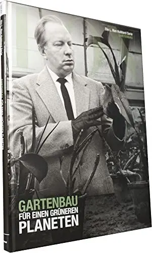 Produktbild: L. Ron Hubbard: Gartenbau für einen grünen Planeten (Die L. Ron Hubbard Serie)