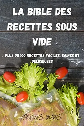 Produktbild: LA BIBLE DES RECETTES SOUS VIDE
