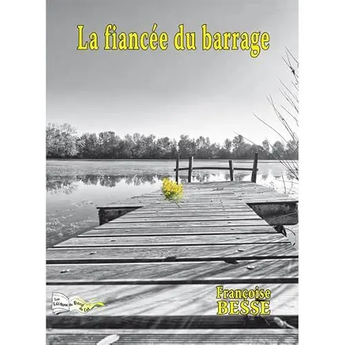 Produktbild: LA FIANCÉE DU BARRAGE