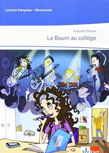 Produktbild: La Boum au collège: Hörbuch und Arbeitsblätter zum kostenlosen Download Ab Ende des 2. Lernjahres: Lektüre abgestimmt auf Découvertes.Ende des 2. ... kostenlosen Download (Lectures françaises)