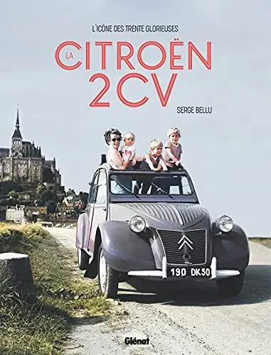 Produktbild: La Citroën 2CV: L'icône des Trente Glorieuses