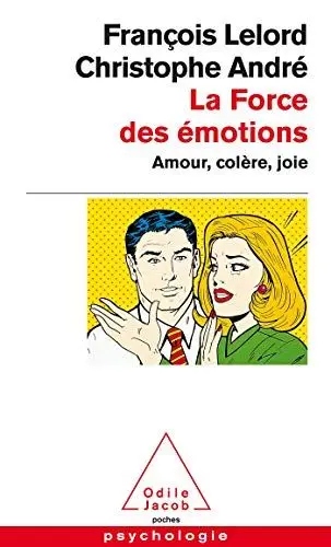 Produktbild: La Force des émotions: Amour, colere, joie