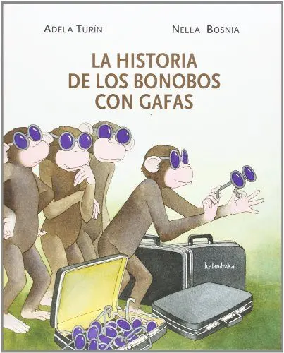 Produktbild: La Historia de Los Bonobos Con Gafas (libros para soñar)
