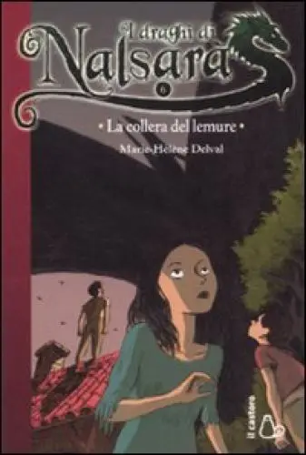 Produktbild: La collera del lemure. I draghi di Nalsara (Vol. 6) (Il Castoro bambini)