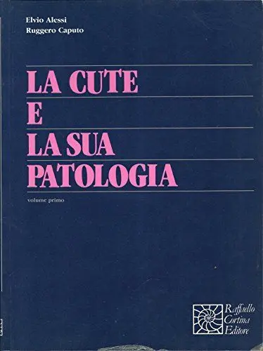 Produktbild: La cute e la sua patologia (Manuali. Medicina)