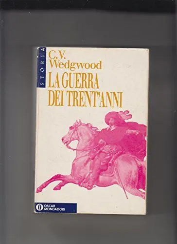 Produktbild: La guerra dei Trent'anni (Oscar storia, Band 21)