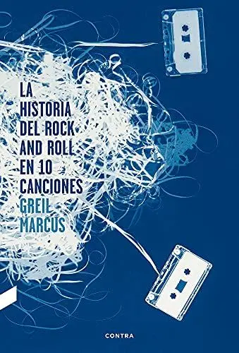 Produktbild: La historia del rock and roll en diez canciones