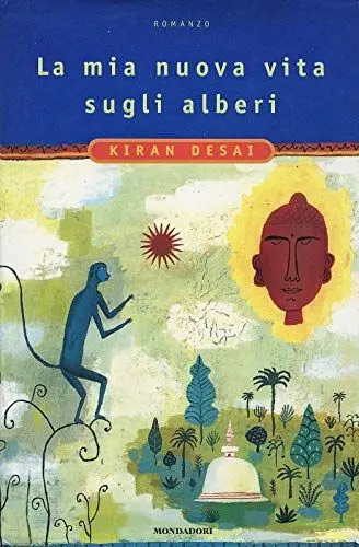 Produktbild: La mia nuova vita sugli alberi (Letteratura contemp. Narrativa straniera, Band 13)