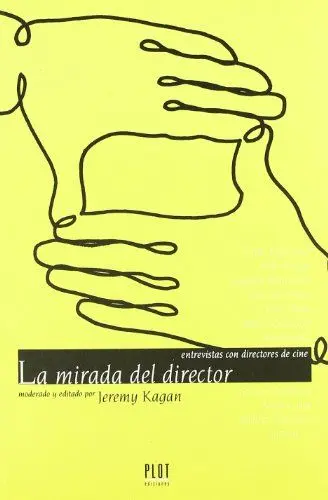Produktbild: La mirada del director: Entrevistas con directores de cine