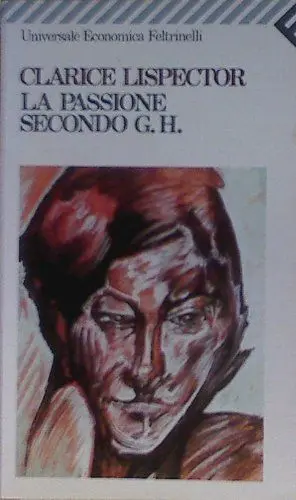 Produktbild: La passione secondo G. H. (Universale economica, Band 1175)