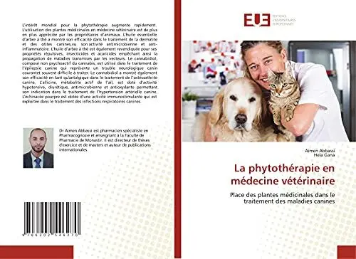 Produktbild: La phytothérapie en médecine vétérinaire: Place des plantes médicinales dans le traitement des maladies canines