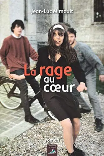 Produktbild: La rage au coeur