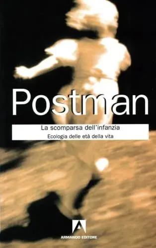 Produktbild: La scomparsa dell'infanzia. Ecologia delle età della vita (Classici)