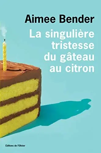 Produktbild: La singulière tristesse du gâteau au citron