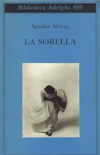 Produktbild: La sorella (Biblioteca Adelphi)