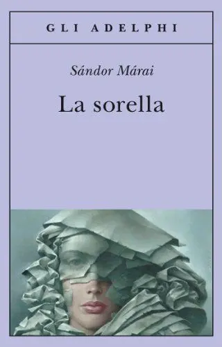 Produktbild: La sorella (Gli Adelphi)