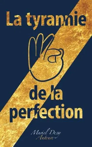 Produktbild: La tyrannie de la perfection (Eveil personnel)