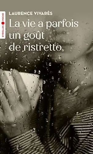 Produktbild: La vie a parfois un goût de ristretto: Trois jours à Venise