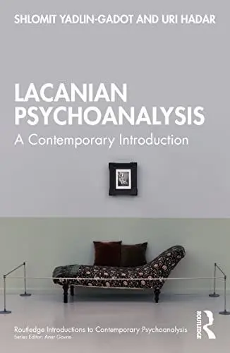 Produktbild: Lacanian Psychoanalysis: A Contemporary Introduction (Routledge Introductions to Contemporary Psychoanalysis)