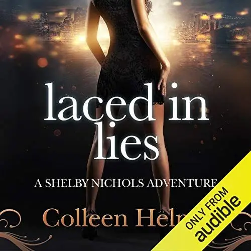 Produktbild: Laced in Lies: A Shelby Nichols Adventure, Book 10