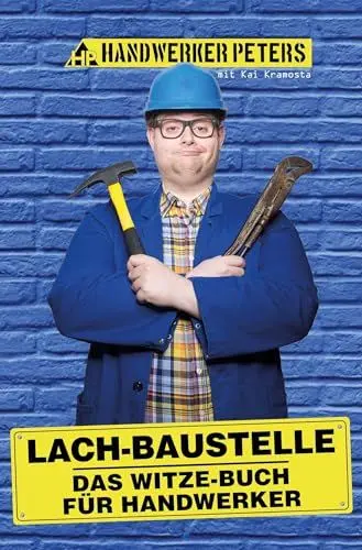 Produktbild: Lach-Baustelle: Das Witze-Buch für Handwerker