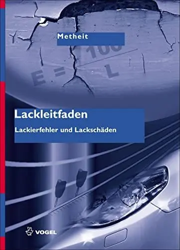 Produktbild: Lackleitfaden: Lackierfehler und Lackschäden