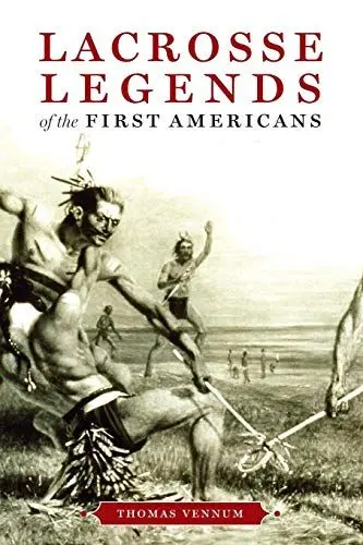 Produktbild: Lacrosse Legends of the First Americans