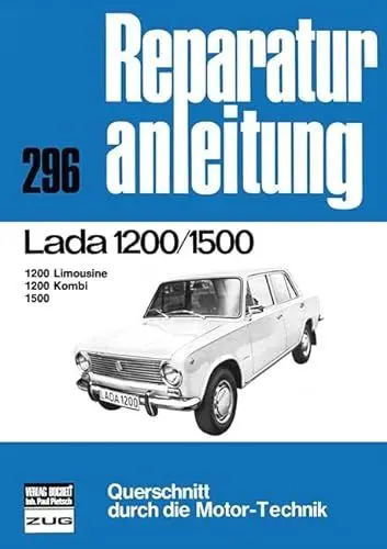 Produktbild: Lada 1200 / 1500 Limousine/Kombi: Reprint der 3. Auflage 1982 (Reparaturanleitungen)
