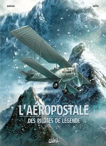 Produktbild: L'Aéropostale - Des Pilotes de légende T1 - Guillaumet
