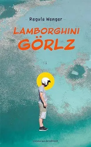 Produktbild: Lamborghini Görlz: Roman
