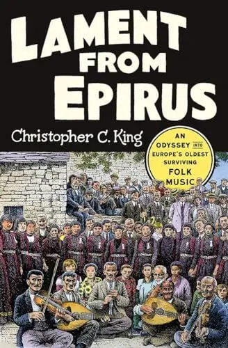 Produktbild: Lament from Epirus: An Odyssey into Europe's Oldest Surviving Folk Music