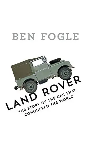 Produktbild: Land Rover: The Story of the Car that Conquered the World