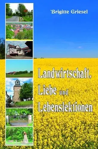 Produktbild: Landwirtschaft, Liebe und Lebenslektionen