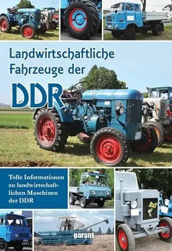 Produktbild: Landwirtschaftliche Fahrzeuge: der DDR