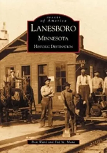 Produktbild: Lanesboro, Minnesota:: Historic Destination (Images of America)