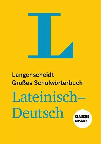 Produktbild: Langenscheidt Großes Schulwörterbuch Lateinisch-Deutsch Klausurausgabe - Buch mit Online-Anbindung: Lateinisch-Deutsch (Langenscheidt Große Schulwörterbücher)