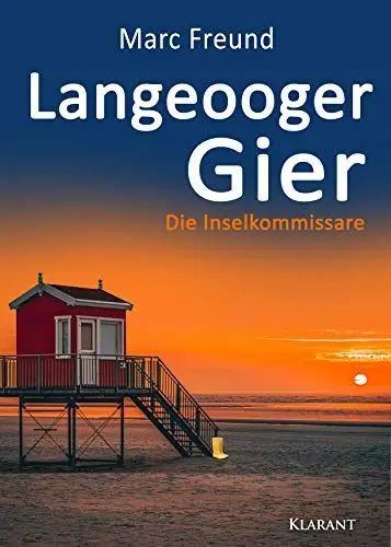 Produktbild: Langeooger Gier. Ostfrieslandkrimi (Die Inselkommissare)
