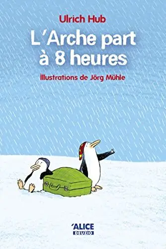 Produktbild: L'Arche part à 8 heures